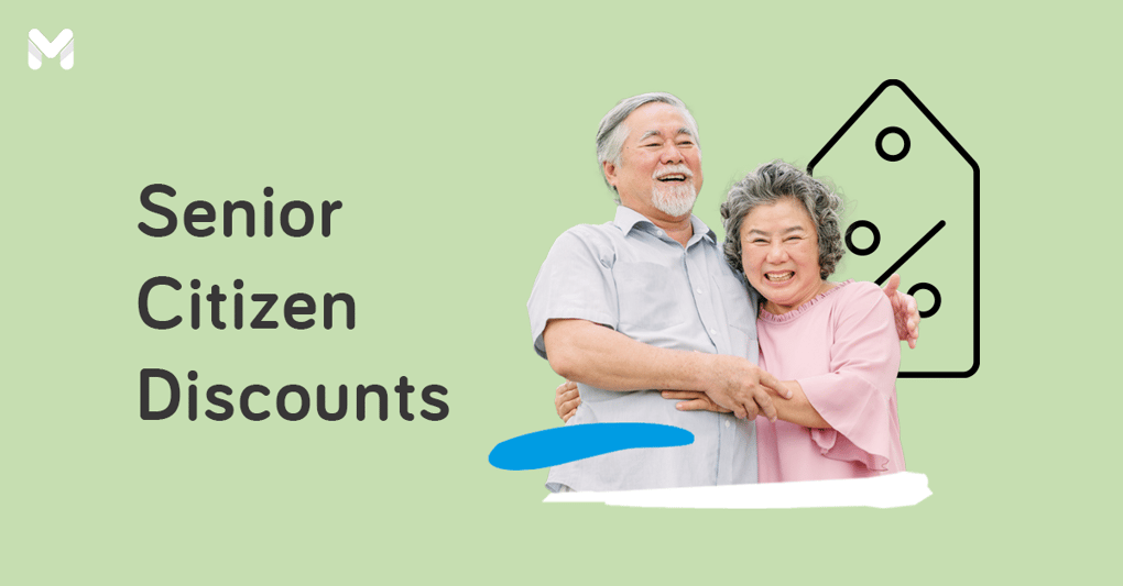 List Of Senior Citizen Discounts In The Philippines In 2023 List Of Senior Citizen Discounts In The Philippines In 2023